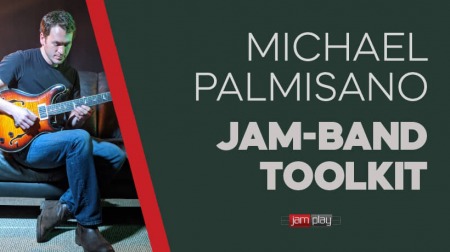 Truefire Michael Palmisano's Jam Band Toolkit TUTORiAL